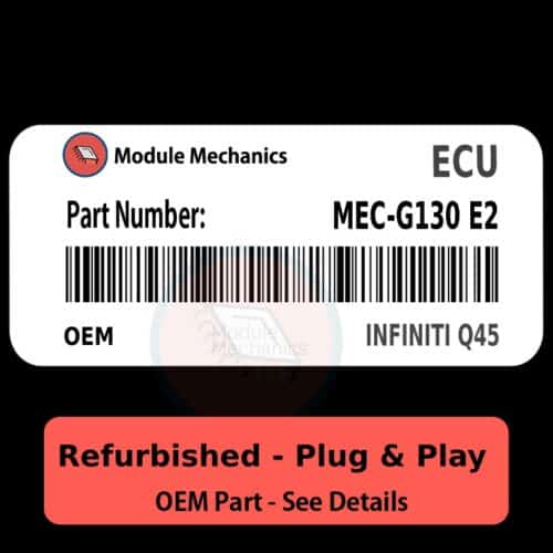 MEC-G130 E2 ECU - PLUG & PLAY |  Infiniti Q45 | ECM PCM BCM Engine Control Computer OEM