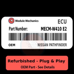 MECM-W410 E2 ECU - PLUG & PLAY |  Nissan Pathfinder | ECM PCM BCM Engine Control Computer OEM