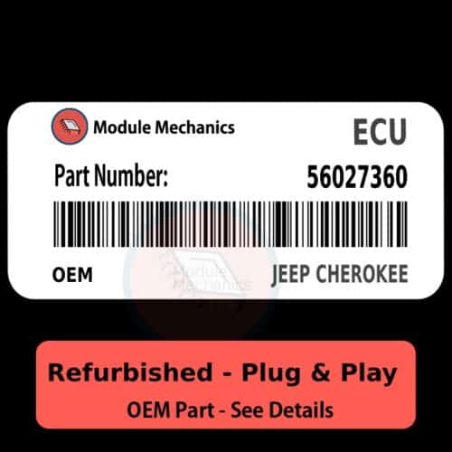 56027360 ECU - PLUG & PLAY |  Jeep Cherokee | ECM PCM BCM Engine Control Computer OEM