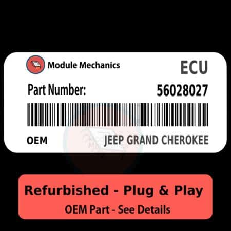 56028027 ECU - PLUG & PLAY |  Jeep Grand Cherokee | ECM PCM BCM Engine Control Computer OEM
