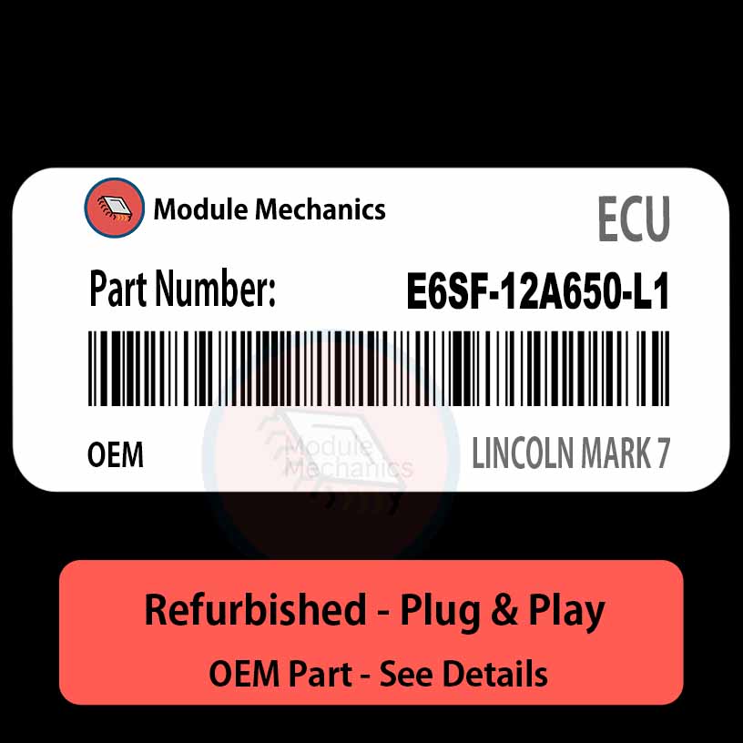 E6SF-12A650-L1 ECU - PLUG & PLAY | Lincoln Mark 7 | ECM PCM BCM Engine Control Computer OEM E6SF-12A650-L1 ECU - PLUG & PLAY | Lincoln Mark 7 | ECM PCM BCM Engine Control Computer OEM