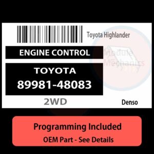 89981-48083 / 2WD ECU with PROGRAMMING - VIN & Security | Toyota Highlander  | ECM PCM Engine Control Computer OEM