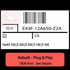 E43F-12A650-Z2A EEC-IV ECU - PLUG & PLAY |  Ford E-150 | E-250 | E-350 | F-150 | F-250 | ECM PCM BCM Engine Control Computer OEM
