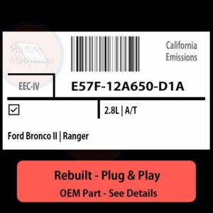 E57F-12A650-D1A EEC-IV ECU - PLUG & PLAY |  Ford Bronco II | Ranger | ECM PCM BCM Engine Control Computer OEM