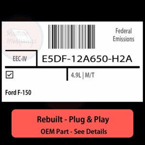 E5DF-12A650-H2A EEC-IV ECU - PLUG & PLAY |  Ford F-150 | ECM PCM BCM Engine Control Computer OEM