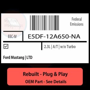 E5DF-12A650-NA EEC-IV ECU - PLUG & PLAY |  Ford Mustang | LTD | ECM PCM BCM Engine Control Computer OEM