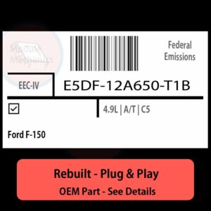 E5DF-12A650-T1B EEC-IV ECU - PLUG & PLAY |  Ford F-150 | ECM PCM BCM Engine Control Computer OEM