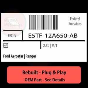 E5TF-12A650-AB EEC-IV ECU - PLUG & PLAY |  Ford Aerostar | Ranger | ECM PCM BCM Engine Control Computer OEM