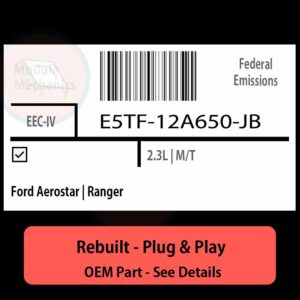 E5TF-12A650-JB EEC-IV ECU - PLUG & PLAY |  Ford Aerostar | Ranger | ECM PCM BCM Engine Control Computer OEM