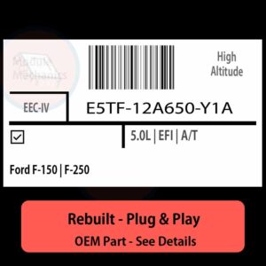 E5TF-12A650-Y1A EEC-IV ECU - PLUG & PLAY |  Ford F-150 | F-250 | ECM PCM BCM Engine Control Computer OEM