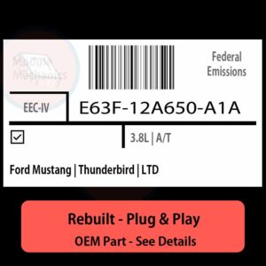 E63F-12A650-A1A EEC-IV ECU - PLUG & PLAY |  Ford Mustang | Thunderbird | LTD | ECM PCM BCM Engine Control Computer OEM