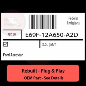 E69F-12A650-A2D EEC-IV ECU - PLUG & PLAY |  Ford Aerostar | ECM PCM BCM Engine Control Computer OEM