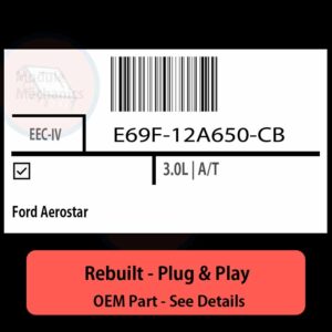 E69F-12A650-CB EEC-IV ECU - PLUG & PLAY |  Ford Aerostar | ECM PCM BCM Engine Control Computer OEM