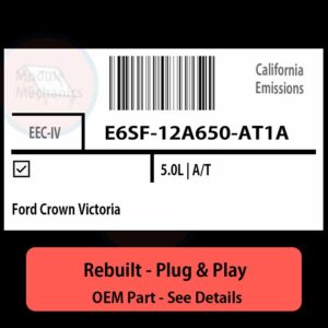 E6SF-12A650-AT1A EEC-IV ECU - PLUG & PLAY |  Ford Crown Victoria | ECM PCM BCM Engine Control Computer OEM