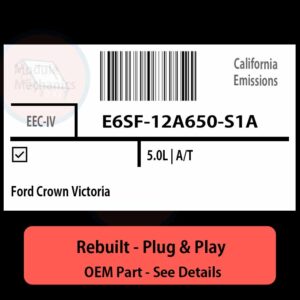 E6SF-12A650-S1A EEC-IV ECU - PLUG & PLAY |  Ford Crown Victoria | ECM PCM BCM Engine Control Computer OEM