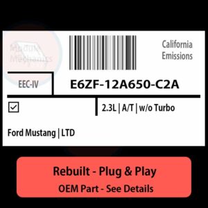 E6ZF-12A650-C2A EEC-IV ECU - PLUG & PLAY |  Ford Mustang | LTD | ECM PCM BCM Engine Control Computer OEM