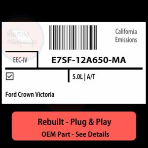 E7SF-12A650-MA EEC-IV ECU - PLUG & PLAY |  Ford Crown Victoria | ECM PCM BCM Engine Control Computer OEM