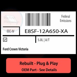 E8SF-12A650-XA EEC-IV ECU - PLUG & PLAY |  Ford Crown Victoria | ECM PCM BCM Engine Control Computer OEM