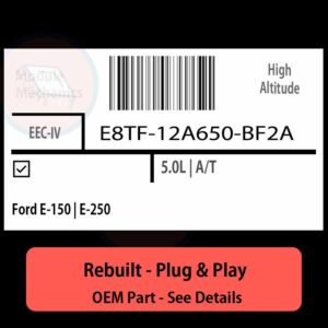 E8TF-12A650-BF2A EEC-IV ECU - PLUG & PLAY |  Ford E-150 | E-250 | ECM PCM BCM Engine Control Computer OEM