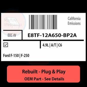 E8TF-12A650-BP2A EEC-IV ECU - PLUG & PLAY |  Ford F-150 | F-250 | ECM PCM BCM Engine Control Computer OEM