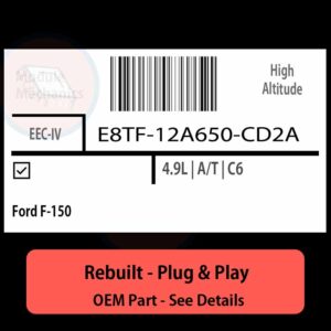 E8TF-12A650-CD2A EEC-IV ECU - PLUG & PLAY |  Ford F-150 | ECM PCM BCM Engine Control Computer OEM