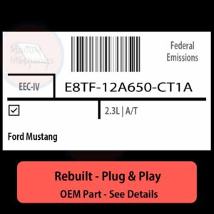 E8TF-12A650-CT1A EEC-IV ECU - PLUG & PLAY |  Ford Mustang | ECM PCM BCM Engine Control Computer OEM