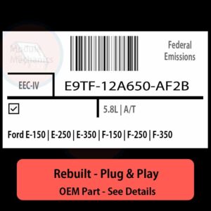 E9TF-12A650-AF2B EEC-IV ECU - PLUG & PLAY |  Ford E-150 | E-250 | E-350 | F-150 | F-250 | F-350 | ECM PCM BCM Engine Control Computer OEM