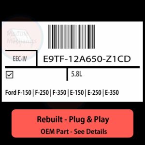 E9TF-12A650-Z1CD EEC-IV ECU - PLUG & PLAY |  Ford F-150 | F-250 | F-350 | E-150 | E-250 | E-350 | ECM PCM BCM Engine Control Computer OEM