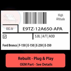 E9TZ-12A650-APA EEC-IV ECU - PLUG & PLAY |  Ford Bronco | F-150 | E-150 | E-250 | E-350 | ECM PCM BCM Engine Control Computer OEM