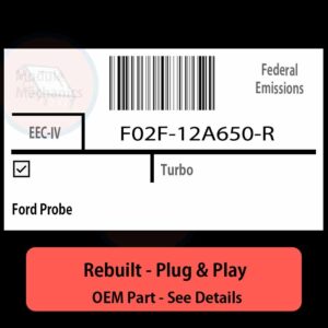 F02F-12A650-R EEC-IV ECU - PLUG & PLAY |  Ford Probe | ECM PCM BCM Engine Control Computer OEM