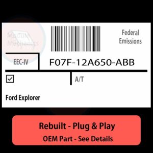 F07F-12A650-ABB EEC-IV ECU - PLUG & PLAY |  Ford Explorer | ECM PCM BCM Engine Control Computer OEM