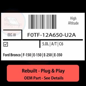 F0TF-12A650-U2A EEC-IV ECU - PLUG & PLAY |  Ford Bronco | F-150 | E-150 | E-250 | E-350 | ECM PCM BCM Engine Control Computer OEM