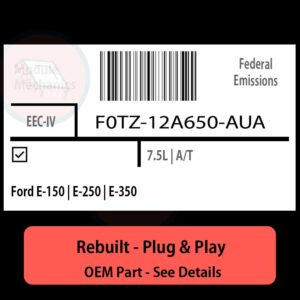 F0TZ-12A650-AUA EEC-IV ECU - PLUG & PLAY |  Ford E-150 | E-250 | E-350 | ECM PCM BCM Engine Control Computer OEM