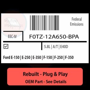 F0TZ-12A650-BPA EEC-IV ECU - PLUG & PLAY |  Ford E-150 | E-250 | E-350 | F-150 | F-250 | F-350 | ECM PCM BCM Engine Control Computer OEM