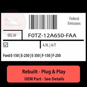 F0TZ-12A650-FAA EEC-IV ECU - PLUG & PLAY |  Ford E-150 | E-250 | E-350 | F-150 | F-250 | ECM PCM BCM Engine Control Computer OEM