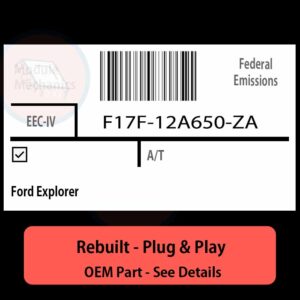 F17F-12A650-ZA EEC-IV ECU - PLUG & PLAY |  Ford Explorer | ECM PCM BCM Engine Control Computer OEM