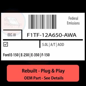 F1TF-12A650-AWA EEC-IV ECU - PLUG & PLAY |  Ford E-150 | E-250 | E-350 | F-150 | ECM PCM BCM Engine Control Computer OEM