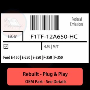 F1TF-12A650-HC EEC-IV ECU - PLUG & PLAY |  Ford E-150 | E-250 | E-350 | F-250 | F-350 | ECM PCM BCM Engine Control Computer OEM