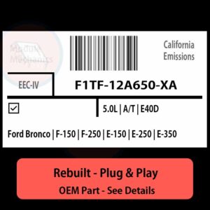 F1TF-12A650-XA EEC-IV ECU - PLUG & PLAY |  Ford Bronco | F-150 | F-250 | E-150 | E-250 | E-350 | ECM PCM BCM Engine Control Computer OEM