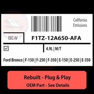 F1TZ-12A650-AFA EEC-IV ECU - PLUG & PLAY |  Ford Bronco | F-150 | F-250 | F-350 | E-150 | E-250 | E-350 | ECM PCM BCM Engine Control Computer OEM