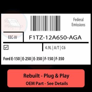 F1TZ-12A650-AGA EEC-IV ECU - PLUG & PLAY |  Ford E-150 | E-250 | E-350 | F-150 | F-350 | ECM PCM BCM Engine Control Computer OEM