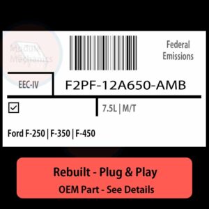 F2PF-12A650-AMB EEC-IV ECU - PLUG & PLAY |  Ford F-250 | F-350 | F-450 | ECM PCM BCM Engine Control Computer OEM