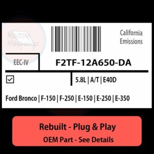 F2TF-12A650-DA EEC-IV ECU - PLUG & PLAY |  Ford Bronco | F-150 | F-250 | E-150 | E-250 | E-350 | ECM PCM BCM Engine Control Computer OEM