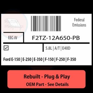 F2TZ-12A650-PB EEC-IV ECU - PLUG & PLAY |  Ford E-150 | E-250 | E-350 | F-150 | F-250 | F-350 | ECM PCM BCM Engine Control Computer OEM