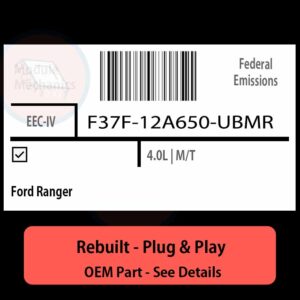 F37F-12A650-UBMR EEC-IV ECU - PLUG & PLAY |  Ford Ranger | ECM PCM BCM Engine Control Computer OEM