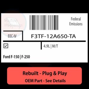 F3TF-12A650-TA EEC-IV ECU - PLUG & PLAY |  Ford F-150 | F-250 | ECM PCM BCM Engine Control Computer OEM
