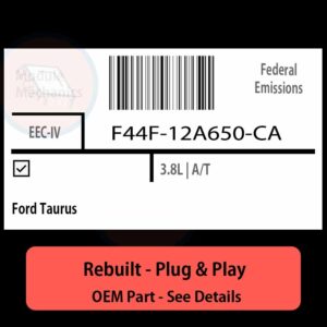 F44F-12A650-CA EEC-IV ECU - PLUG & PLAY |  Ford Taurus | ECM PCM BCM Engine Control Computer OEM