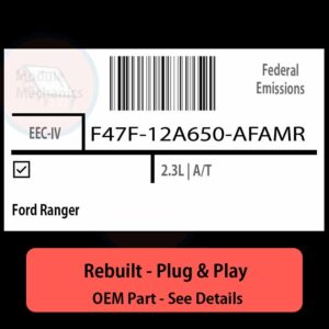 F47F-12A650-AFAMR EEC-IV ECU - PLUG & PLAY |  Ford Ranger | ECM PCM BCM Engine Control Computer OEM