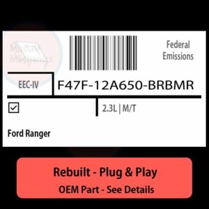 F47F-12A650-BRBMR EEC-IV ECU - PLUG & PLAY |  Ford Ranger | ECM PCM BCM Engine Control Computer OEM