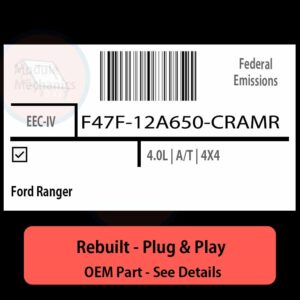 F47F-12A650-CRAMR EEC-IV ECU - PLUG & PLAY |  Ford Ranger | ECM PCM BCM Engine Control Computer OEM